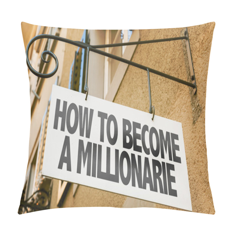 Personality  How To Become A Millionaire Pillow Covers