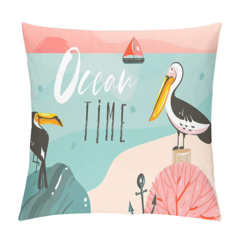 Personality  Hand Drawn Vector Abstract Cartoon Summer Time Graphic Illustrations Art Template Background With Ocean Beach Landscape,beauty Toucan And Pelican Birds,sundown With Ocean Time Typography Quote Pillow Covers