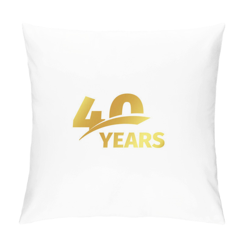 Personality  Isolated Abstract Golden 40th Anniversary Logo On White Background. 40 Number Logotype. Forty Years Jubilee Celebration Icon. Fortieth Birthday Emblem. Vector Illustration. Pillow Covers