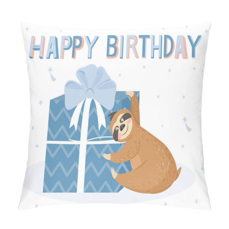 Personality  Ute Happy Birthday Card With Sloth. Happy Lazy Sloth With Gift. Pillow Covers