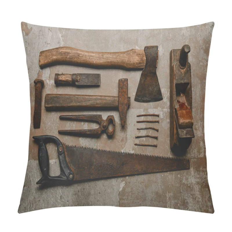 Personality  Top View Of Various Rusty Carpentry Tools On Old Background Pillow Covers