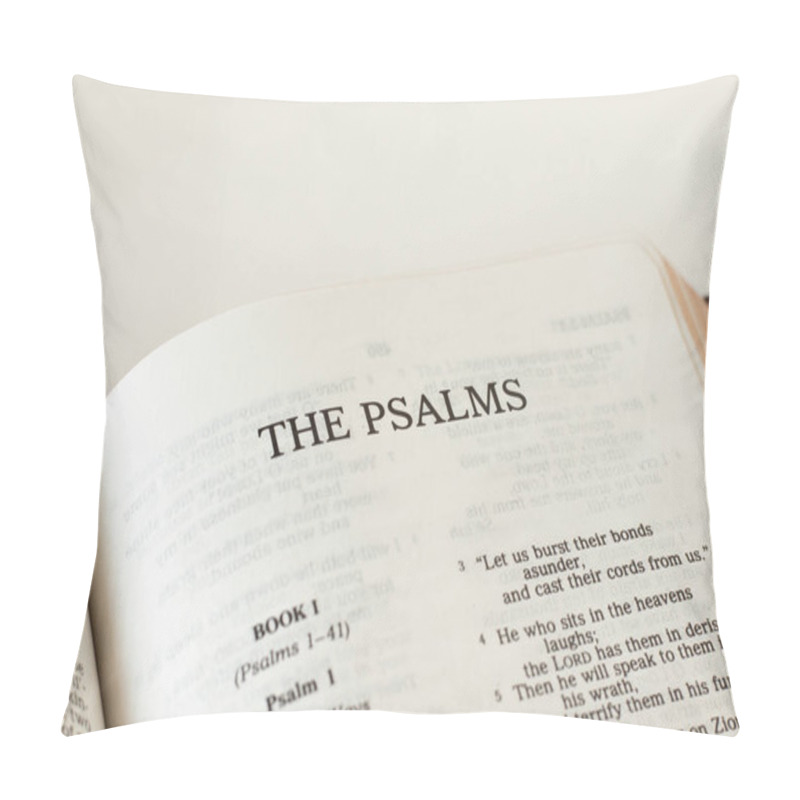 Personality  Open Holy Bible Psalms Book Old Testament Scripture On White Background. Christian Biblical Concept Of Praise, Worship, And Faith In God Jesus Christ. A Close-up. Pillow Covers