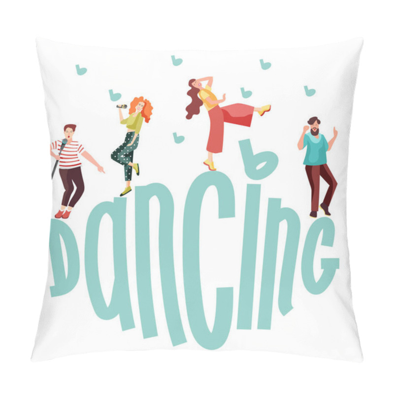 Personality  Dancing Young People In Different Poses. Movement Of People To Music At A Party, Carnival Or Festival. Joyful Emotions, Mood. Vector Illustration Pillow Covers