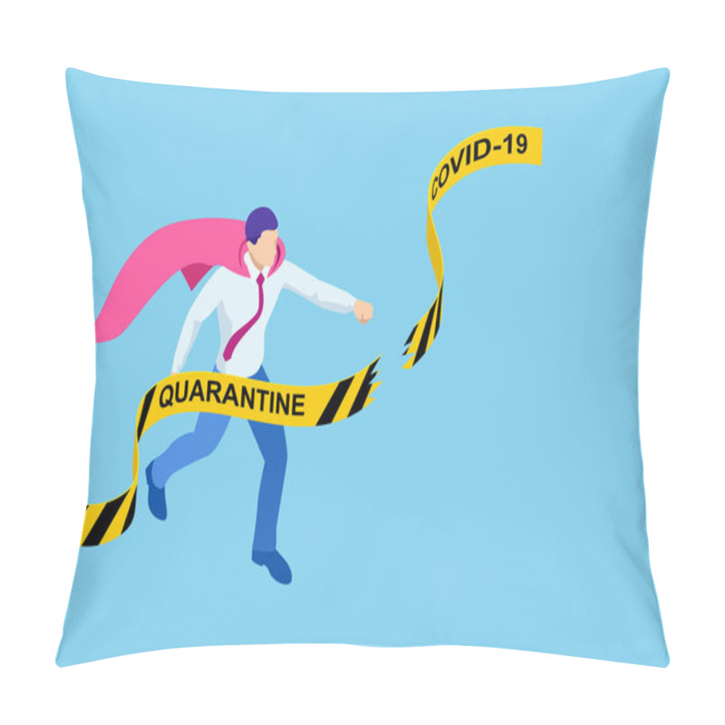 Personality  Quarantine Is Over, Coronavirus Is Finish. Lockdown End Inscription, Coronavirus Quarantine End, Pandemic Over Isometric Concept Pillow Covers