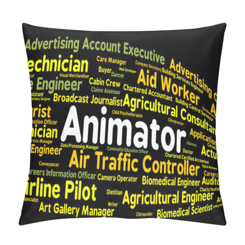 Personality  Animator Job Shows Animators Occupations And Employee Pillow Covers