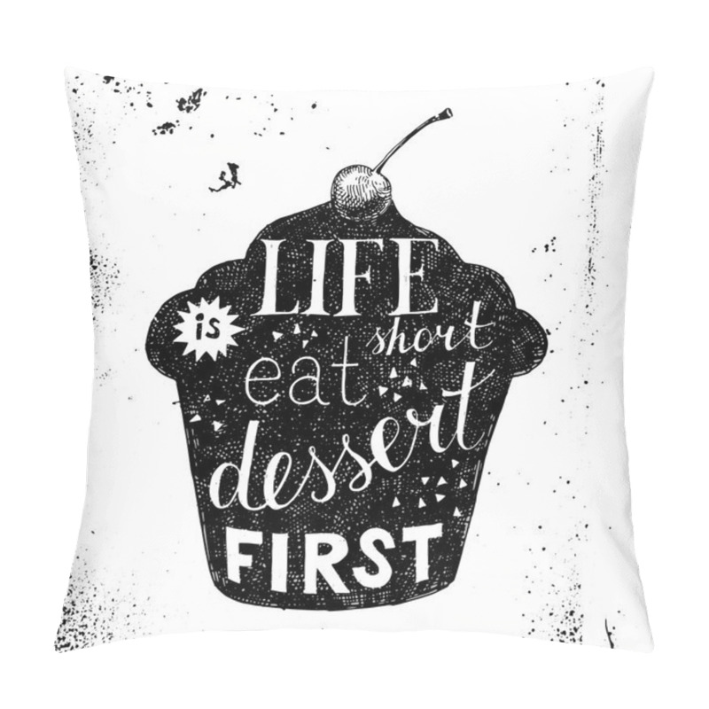 Personality  Hand Drawn Retro Poster With Lettering Pillow Covers