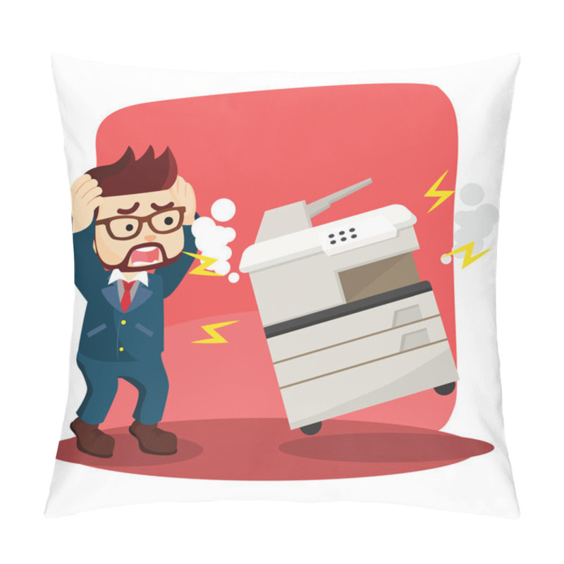 Personality  Businessman Panic Because His Photocopy Machine Was Broken Pillow Covers