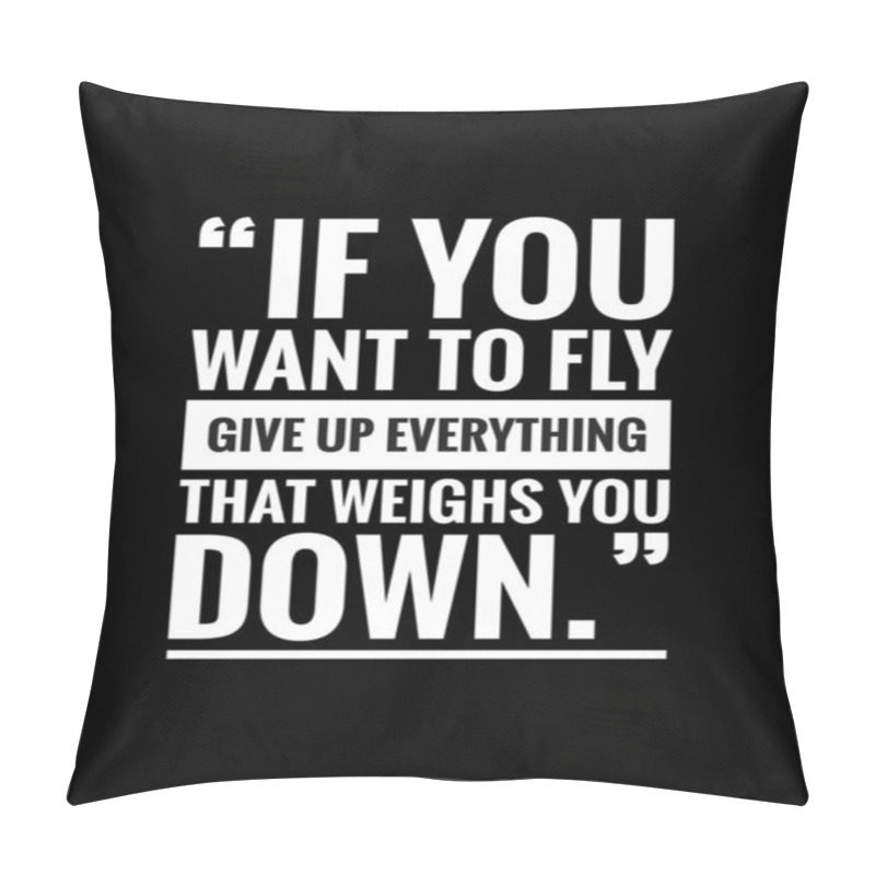 Personality  Positive Quote With Black Background. Pillow Covers