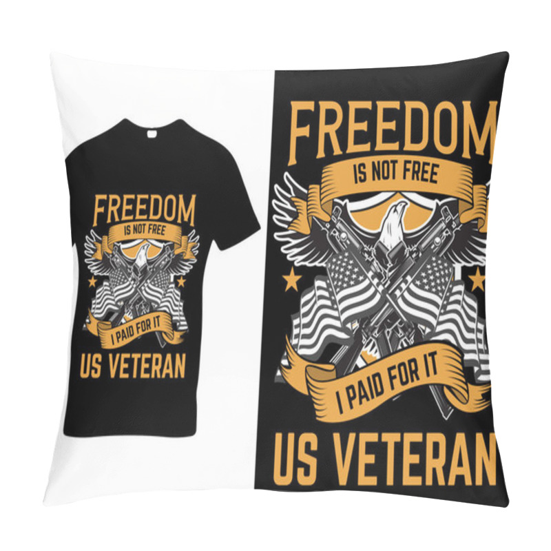 Personality  Freedom Veteran Free T-shirt Design Pillow Covers