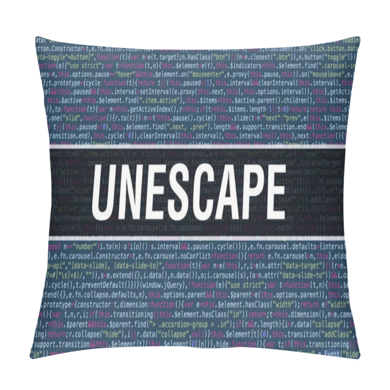 Personality  Unescape Text Written On Programming Code Abstract Technology Ba Pillow Covers