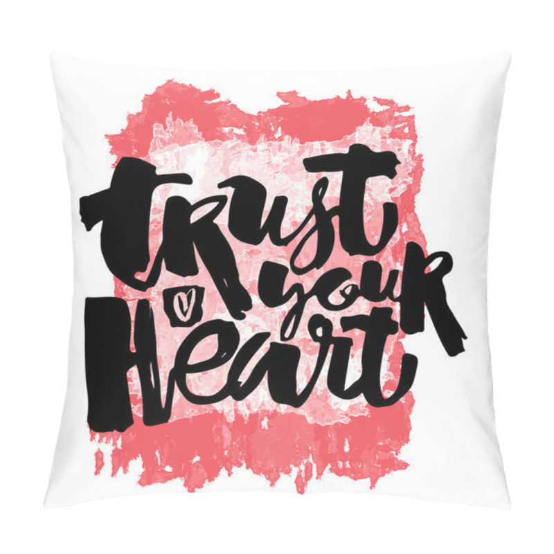 Personality  Trust Your Heart Concept  Pillow Covers