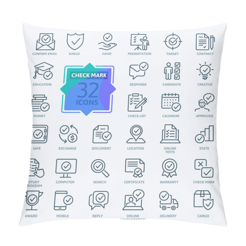 Personality  Check Marks Sign - Thin Line Web Icon Set. Contains Such Icons As Confirm, Approved, Check List, Warranty And More. Outline Icons Collection. Simple Vector Illustration. Pillow Covers