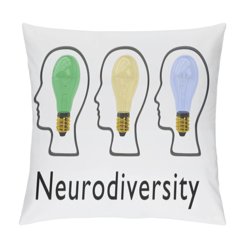 Personality  3D Illustration Of Three Light Bulbs In Three Head Silhouettes, Allong With The Script Neurodiversity Pillow Covers