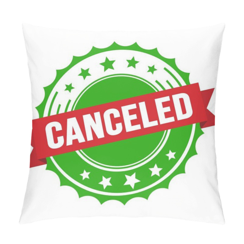 Personality  CANCELED Text On Red Green Ribbon Badge Stamp. Pillow Covers