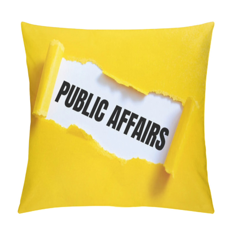 Personality  Torn Yellow Paper On White Surface With Public Affairs Words. Pillow Covers