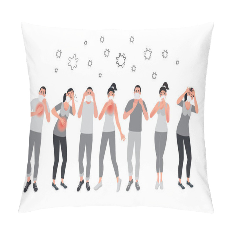 Personality  Symptoms Of Coronavirus In A Group Of People. Ill Person. The Situation In The Context Of A Global Pandemic. Vector Illustration Pillow Covers