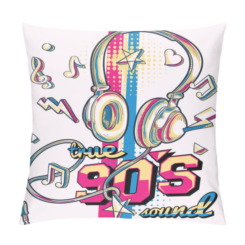 Personality  True 90s Sound - Drawn Musical Funky Headphones Pillow Covers