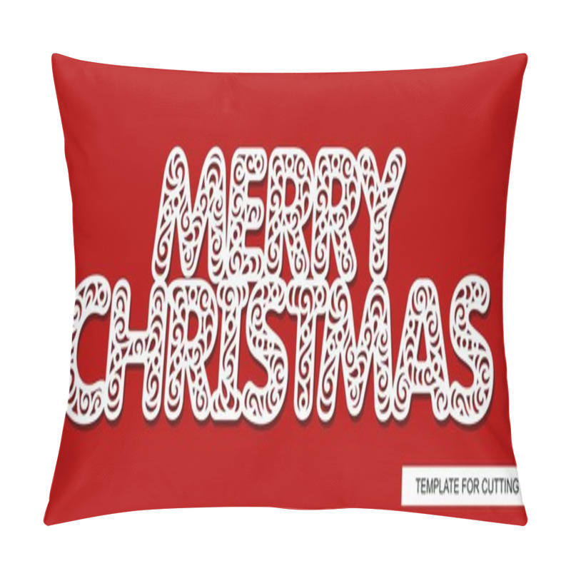 Personality  Words - Merry Christmas. Lace Phrase. Decorative Carved Text. Template For Laser Cutting, Wood Carving, Paper Cut And Printing. Holidays Decoration. Vector Illustration. Pillow Covers