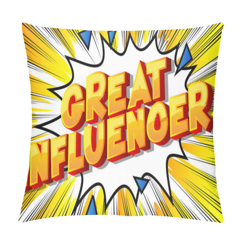 Personality  Great Influencer - Vector Illustrated Comic Book Style Phrase On Abstract Background. Pillow Covers