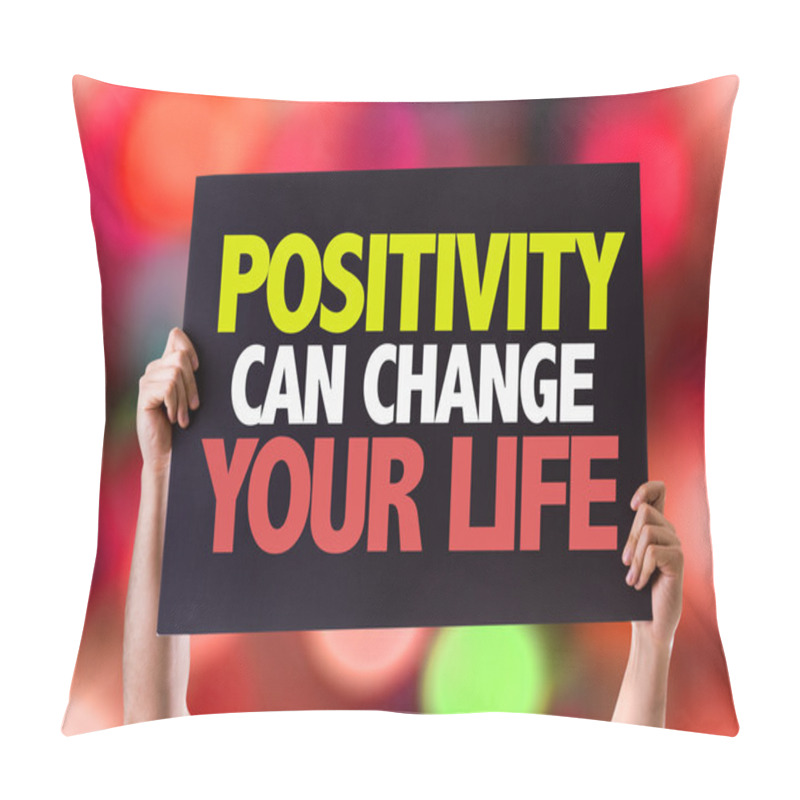 Personality  Positivity Can Change Your Life Card Pillow Covers