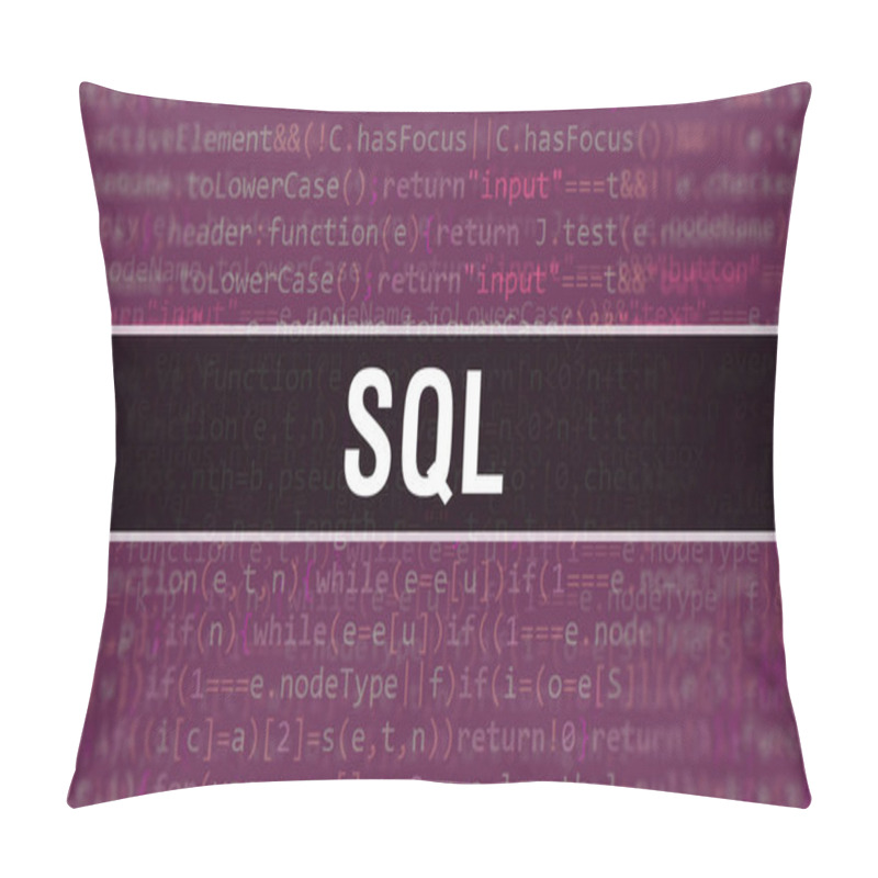 Personality  SQL Concept With Random Parts Of Program Code.SQL Text Written On Programming Code Abstract Technology Background Of Software Developer And Computer Script. SQL With Technology Code Backgroun Pillow Covers