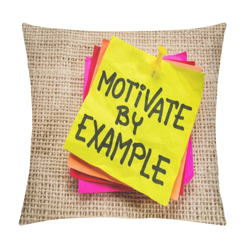 Personality  Motivate By Example Note Pillow Covers