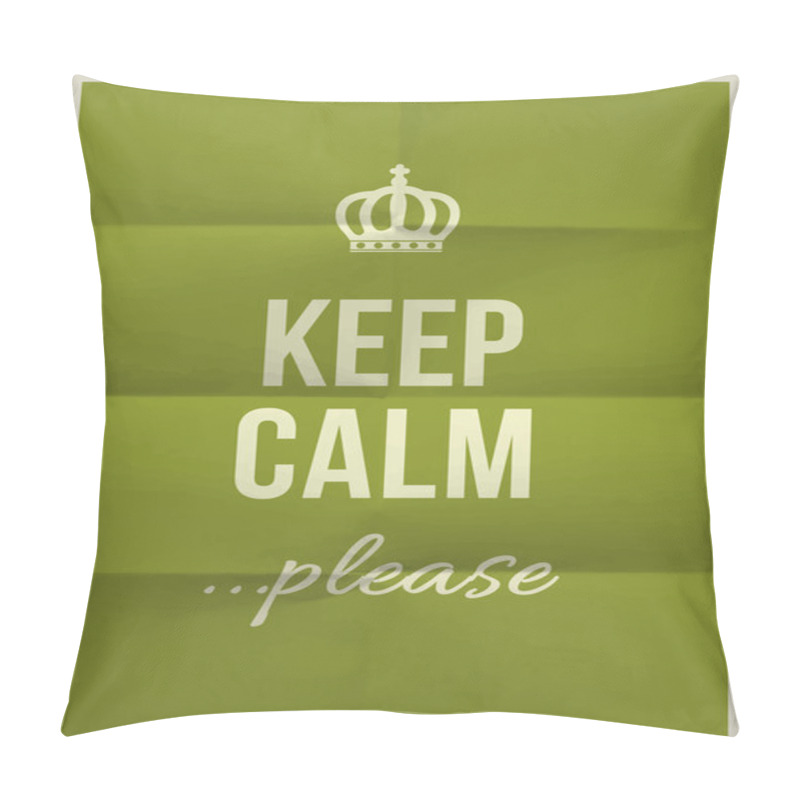 Personality  Keep Calm Please Quote On Folded In Eight Paper Texture Pillow Covers