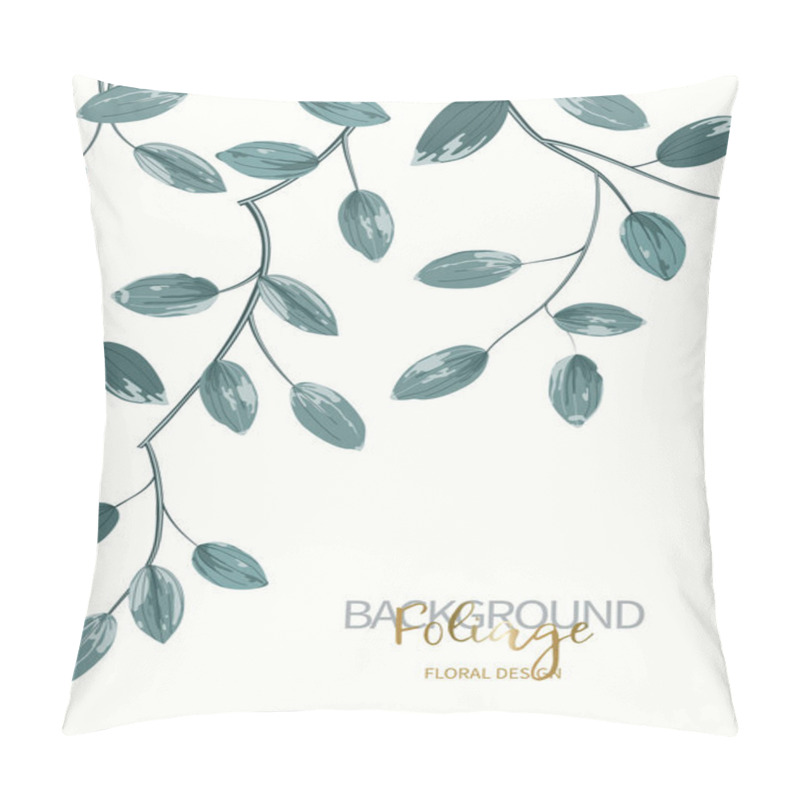 Personality  Floral Background With Aquamarine Leaves. Composition Branch With Exotic Tropical Leaves Pillow Covers