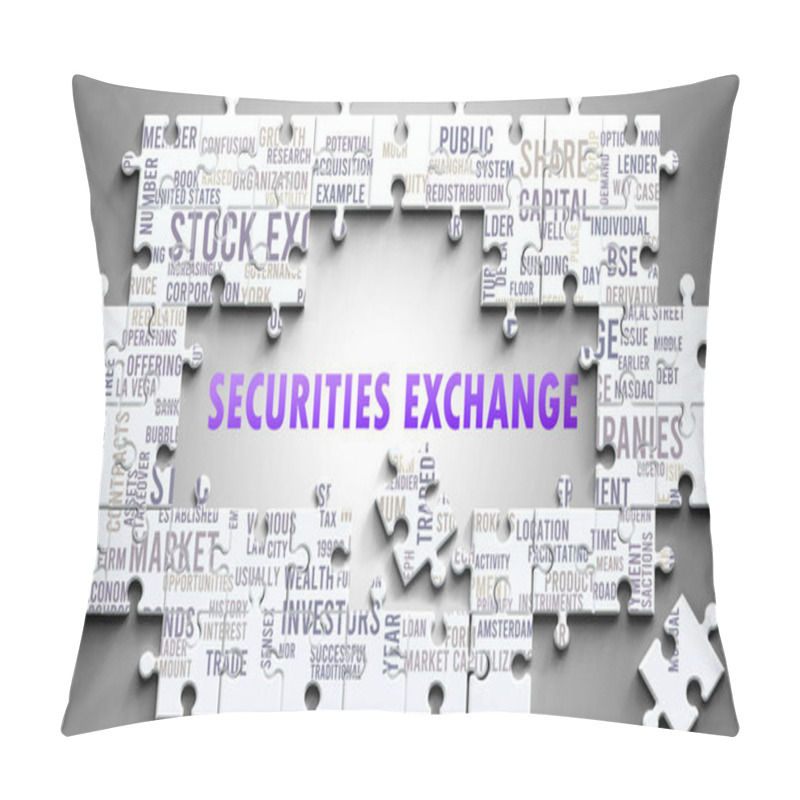 Personality  Securities Exchange As A Complex Subject, Related To Important Topics. Pictured As A Puzzle And A Word Cloud Made Of Most Important Ideas And Phrases Related To Securities Exchange. Pillow Covers