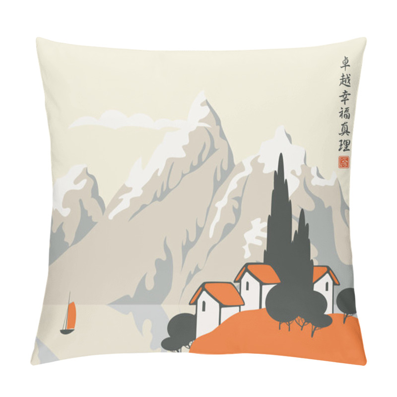 Personality  Vector Chinese Landscape With A Village On The Lake And A Sailboat On The Background Of High Mountains. The Chinese Characters Perfection, Happiness, Truth Pillow Covers