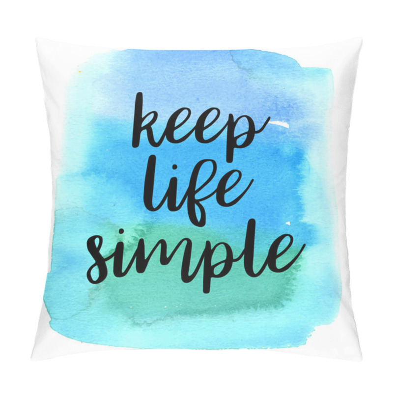 Personality  Quote Keep Life Simple. Vector Illustration Pillow Covers