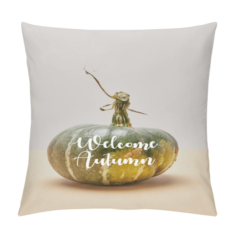 Personality  One Autumnal Green Pumpkin On Beige Tabletop With WELCOME AUTUMN Lettering Pillow Covers