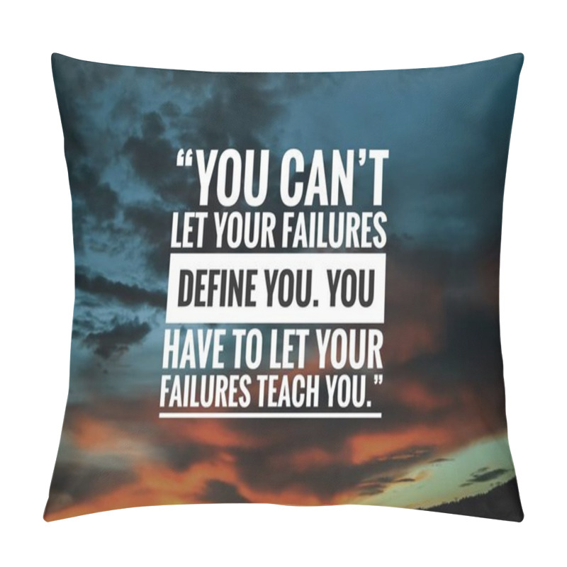 Personality  Inspirational Motivation Quote About Life With Beautiful Sky Background Wallpaper Image Pillow Covers