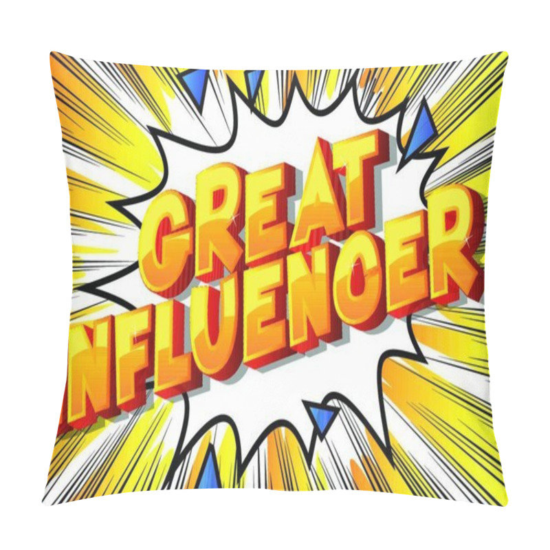 Personality  Great Influencer - Vector Illustrated Comic Book Style Phrase On Abstract Background. Pillow Covers