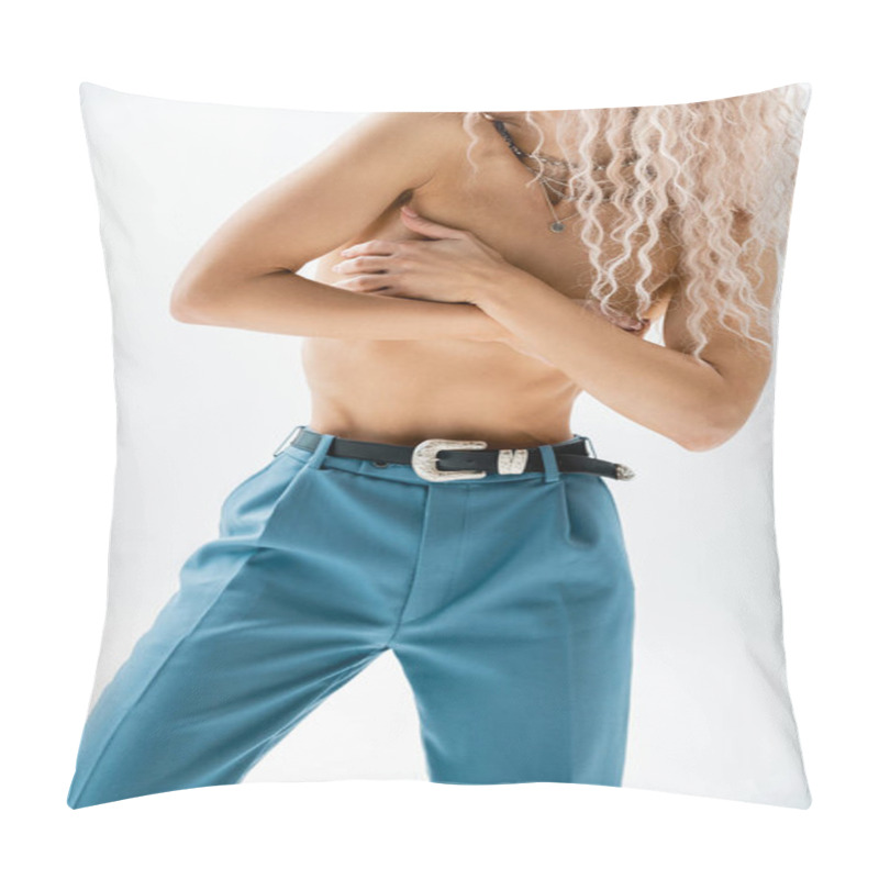 Personality  Partial View Of Seductive Woman With Shirtless Body And Wavy Ash Blonde Hair Obscuring Naked Breast With Hands While Posing In Silver Necklaces And Blue Pants With Leather Belt On Grey Background Pillow Covers