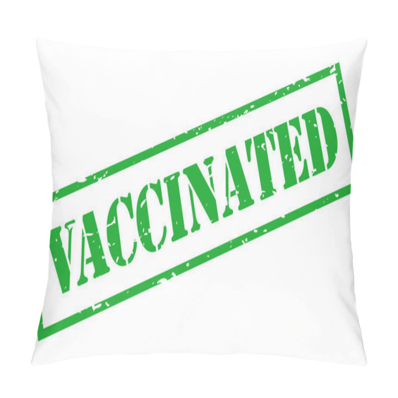 Personality  Vaccinated Vector Stamp Isolated On White Background Pillow Covers