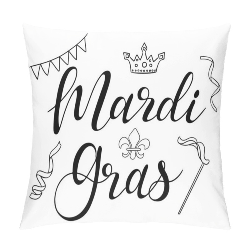 Personality  Festive Black And White Mardi Gras Calligraphy Lettering With Decorative Elements Including Crown, Fleur De Lis, Bunting, And Streamers. Vector Hand Drawn Drawing Isolated On White Background Pillow Covers