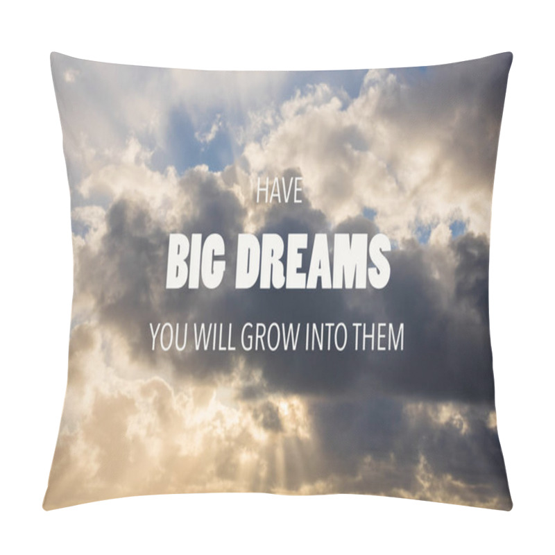 Personality  Inspirational Quote Over Beautiful Sky Background Pillow Covers