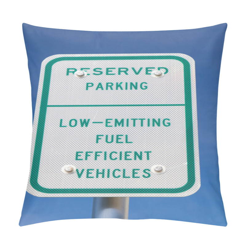 Personality  Fuel Efficient Vehicles Sign Pillow Covers