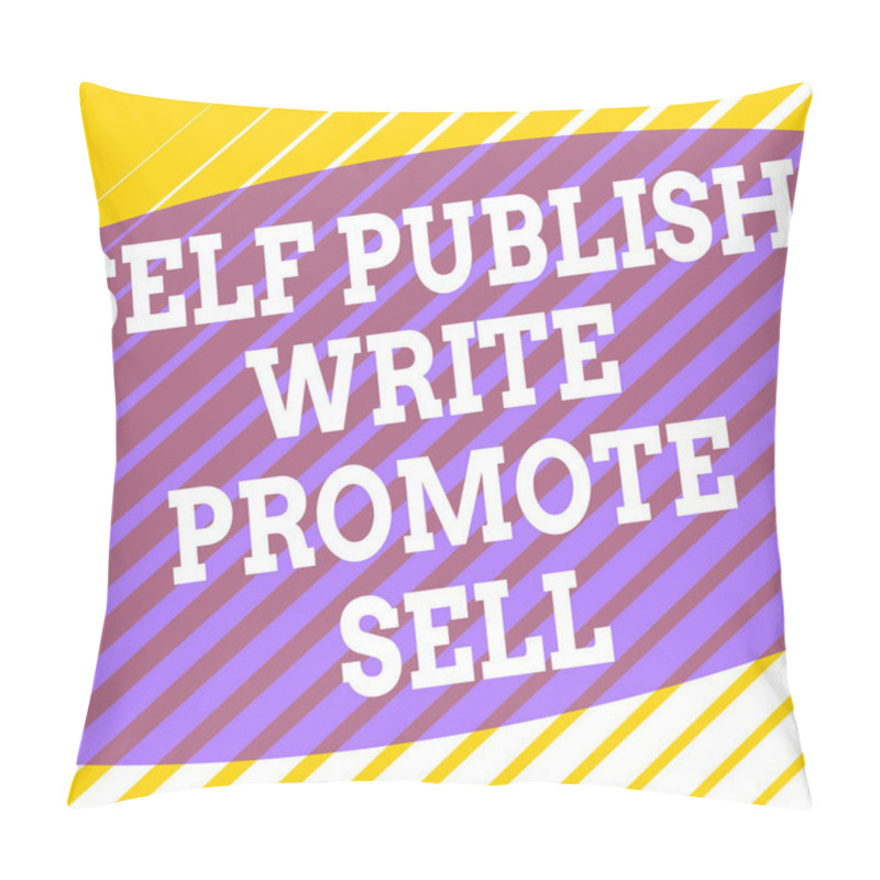 Personality  Conceptual Hand Writing Showing Self Publish Write Promote Sell. Business Photo Showcasing Auto Promotion Writing Marketing Publicity Square Rectangle Paper Sheet Load With Full Of Pattern Theme. Pillow Covers