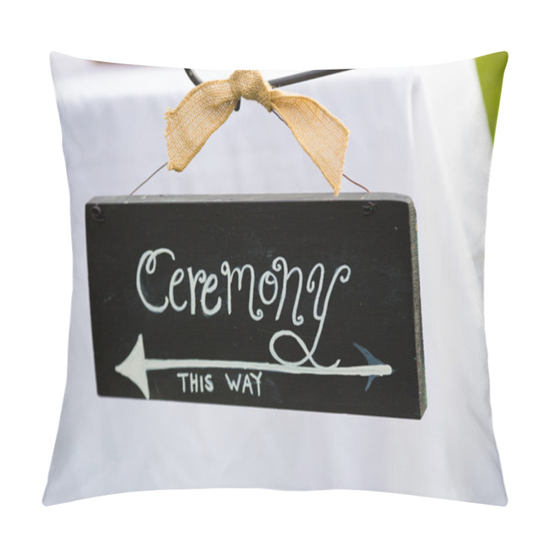 Personality  Ceremony This Way Sign Pillow Covers