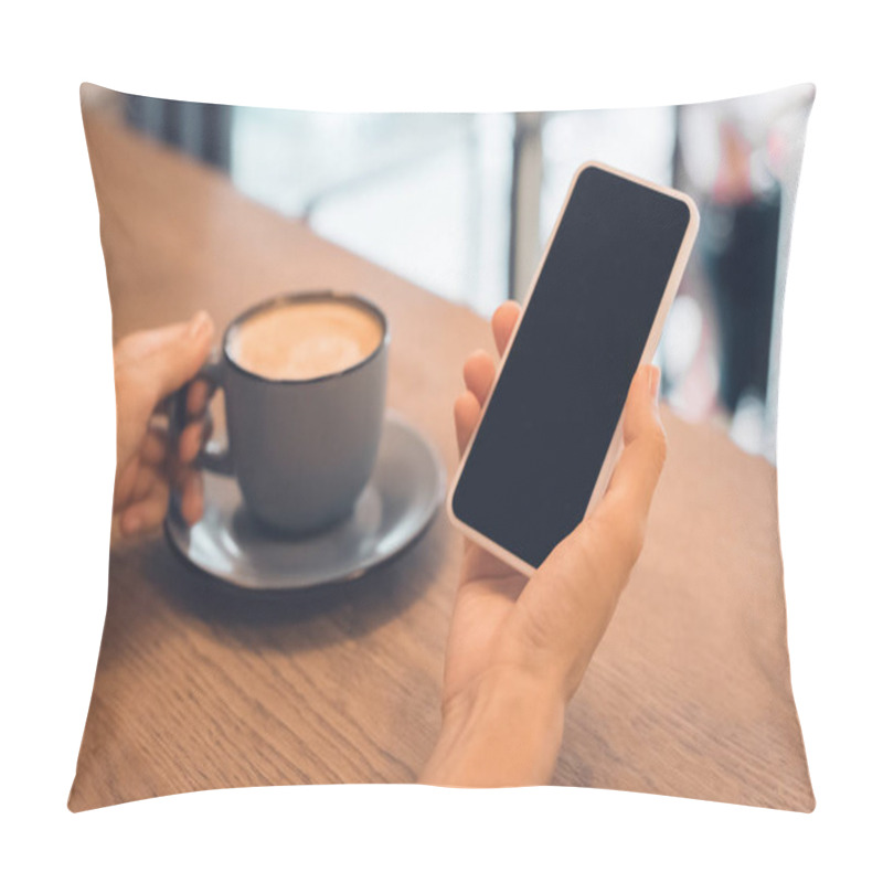 Personality  Cropped Image Of Woman With Coffee Cup Using Smartphone With Blank Screen At Table In Cafe Pillow Covers