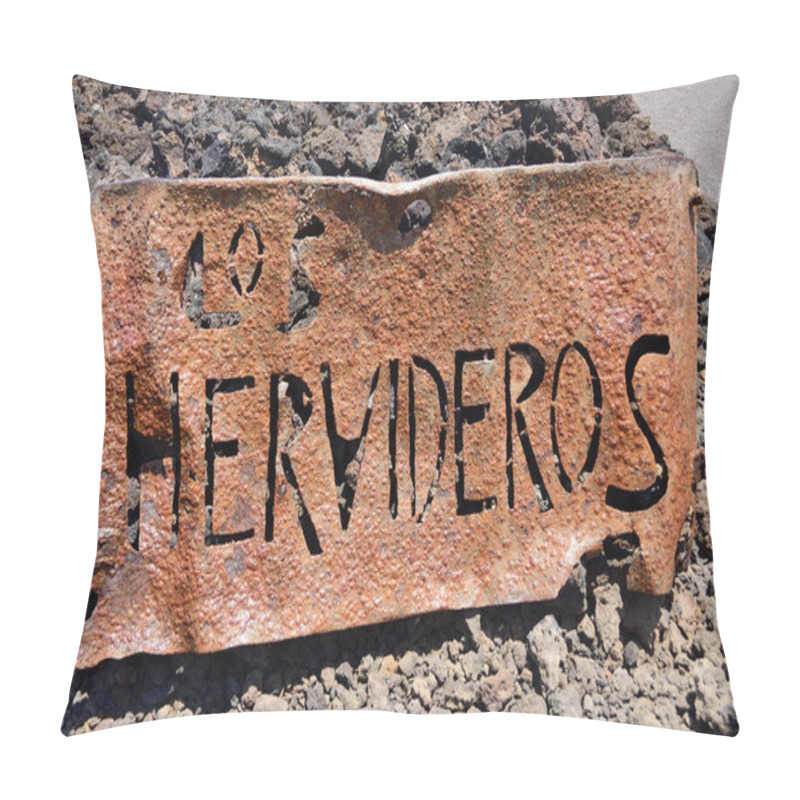 Personality  Los Hervideros Iron Sign. Lanzarote, Canary Islands, Spain  Pillow Covers