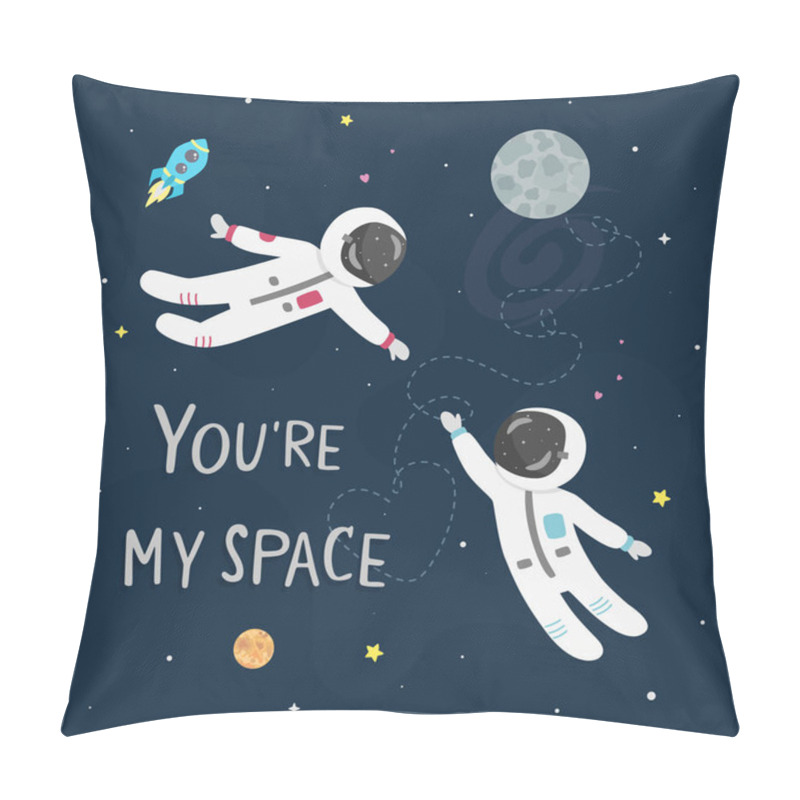 Personality  Space Love Vector Illustration. Boy Astronaut And Girl Astronaut Fly To Each Other. You're My Space Card. Pillow Covers