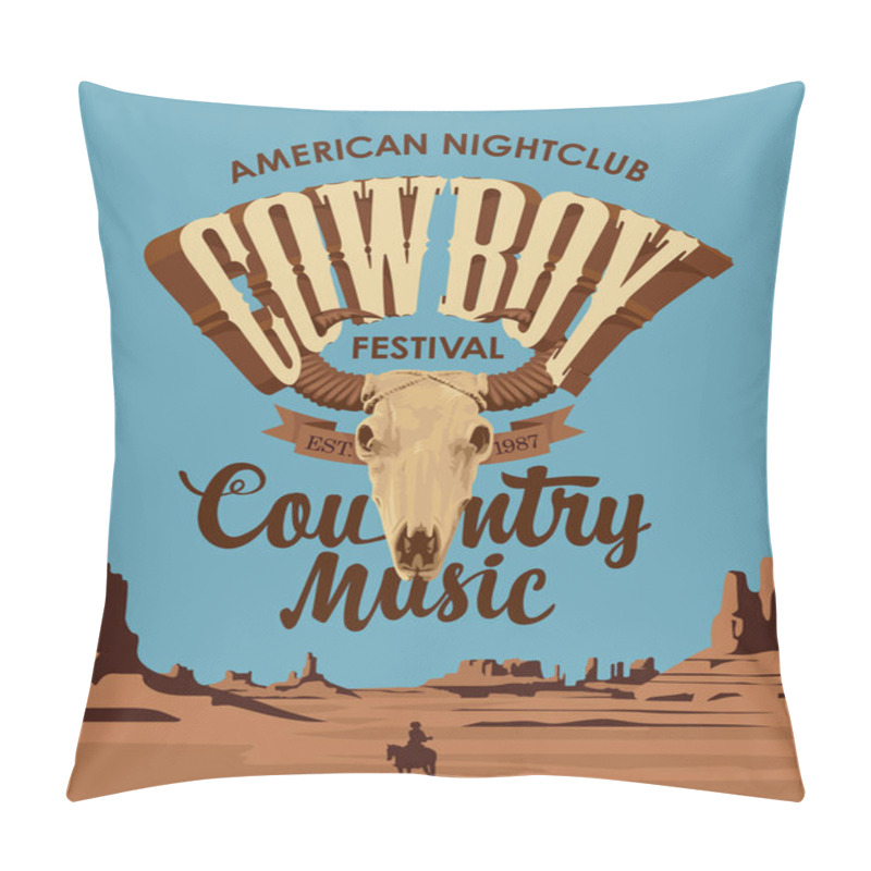 Personality  Poster For A Country Music With A Skull Of Bull And An Inscription On The Background Of Wild West Landscape For A Cowboy Club Restaurant. Vector Banner With Hot American Prairies, Suitable For Flyer Pillow Covers