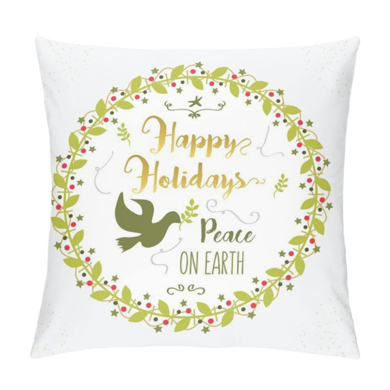 Personality  Green And Golden Happy Holidays, Peace On Earth Floral Circle Border Decoration Emblem On White Background Pillow Covers