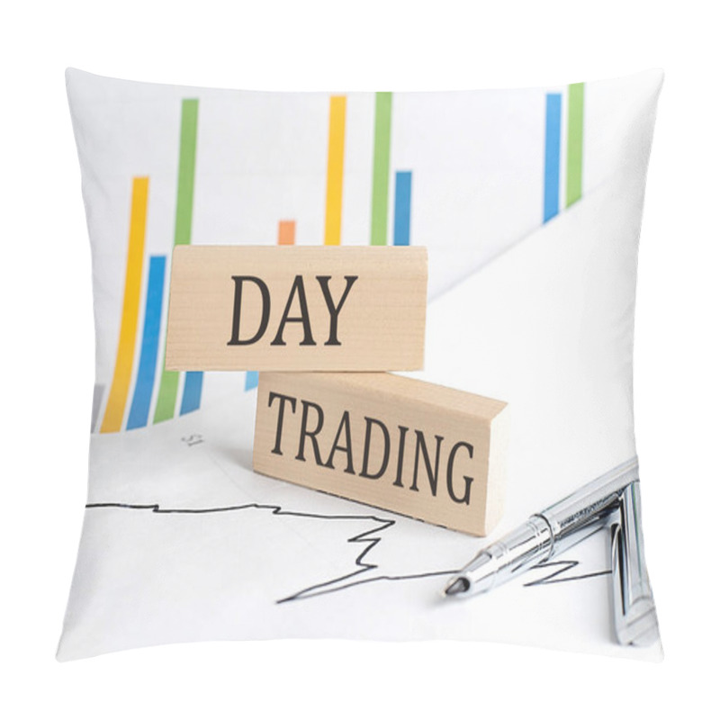 Personality  DAY TRADING Text On Wooden Block On Chart Background , Business Concept Pillow Covers