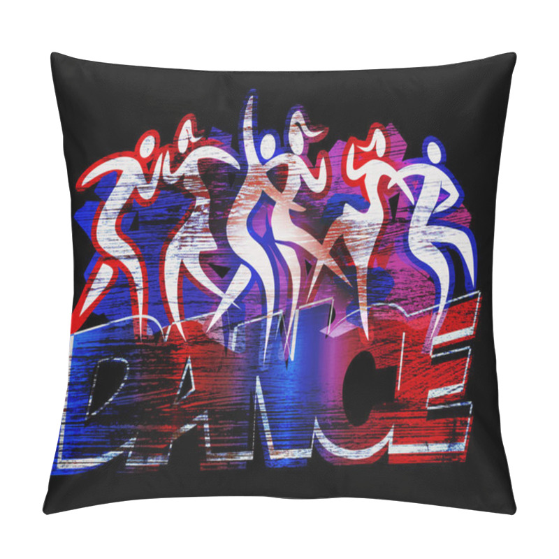 Personality  Young Party People, Disco Dancing . Expressive Grunge Stylized  Illustration Ofsilhouettes Of Dancing People With DANCE Inscription. Pillow Covers