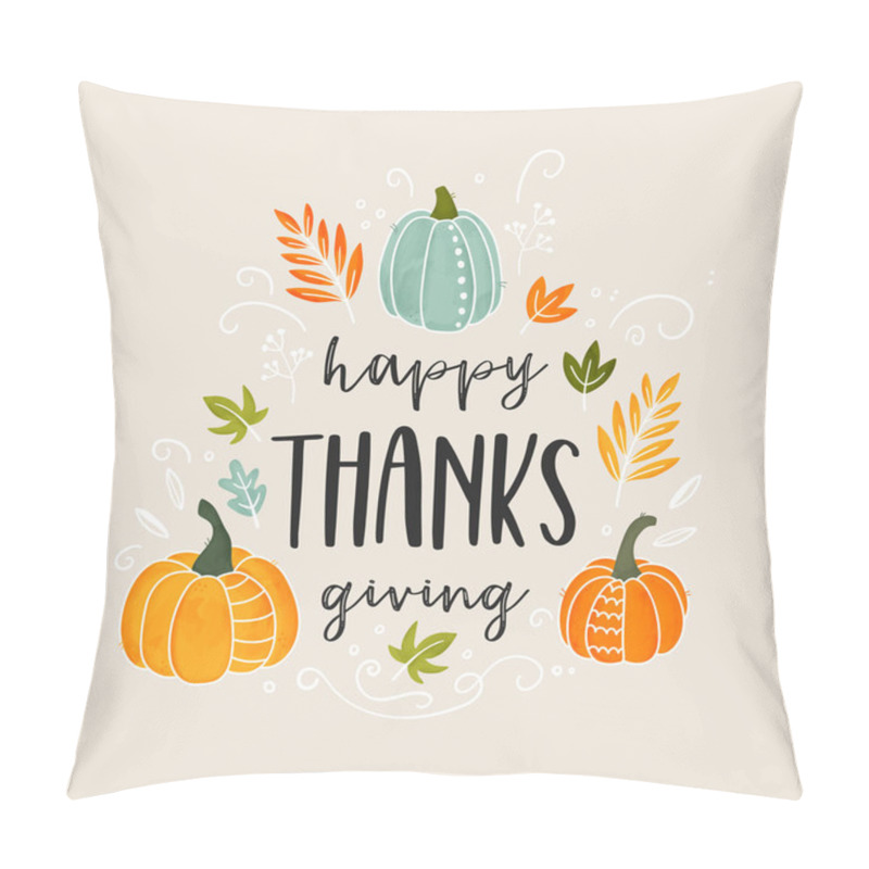 Personality  Cute Hand Drawn Thanksgiving Design With Text And Decoration, Great For Invitations, Banners. Pillow Covers