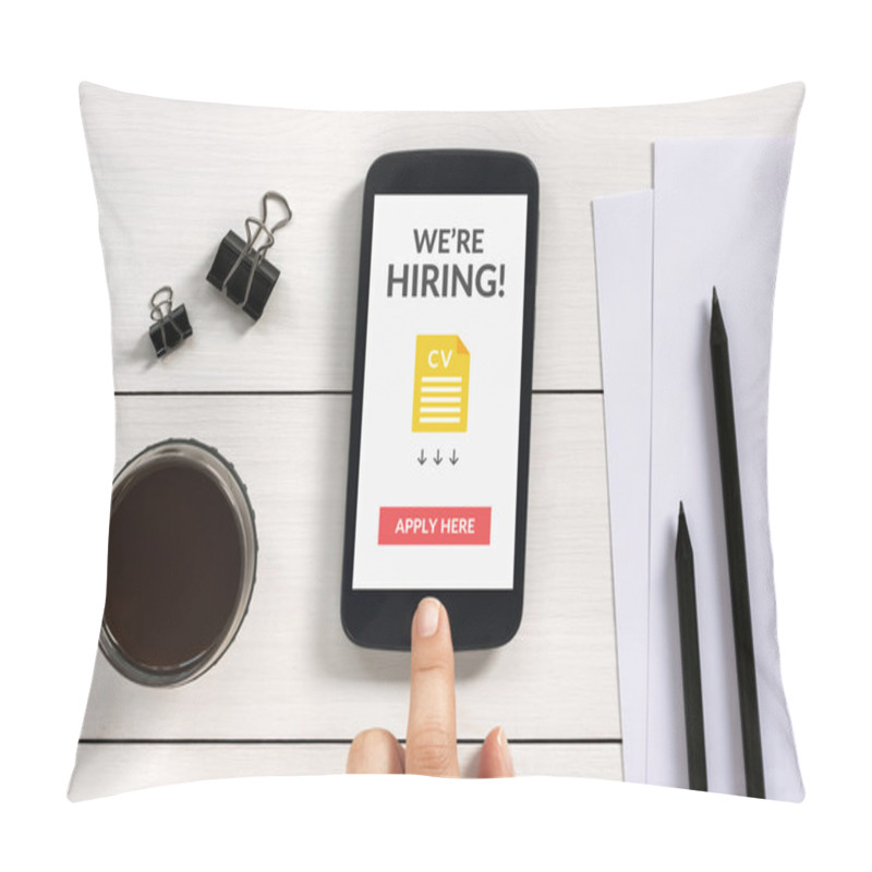 Personality  We Are Hiring Apply Now Concept On Smartphone Screen With Office Pillow Covers